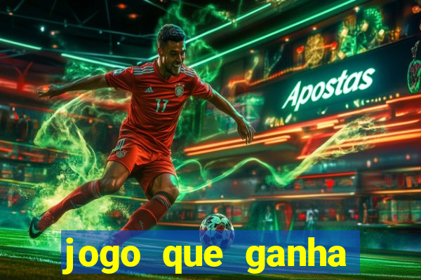 jogo que ganha dinheiro de verdade sem deposito